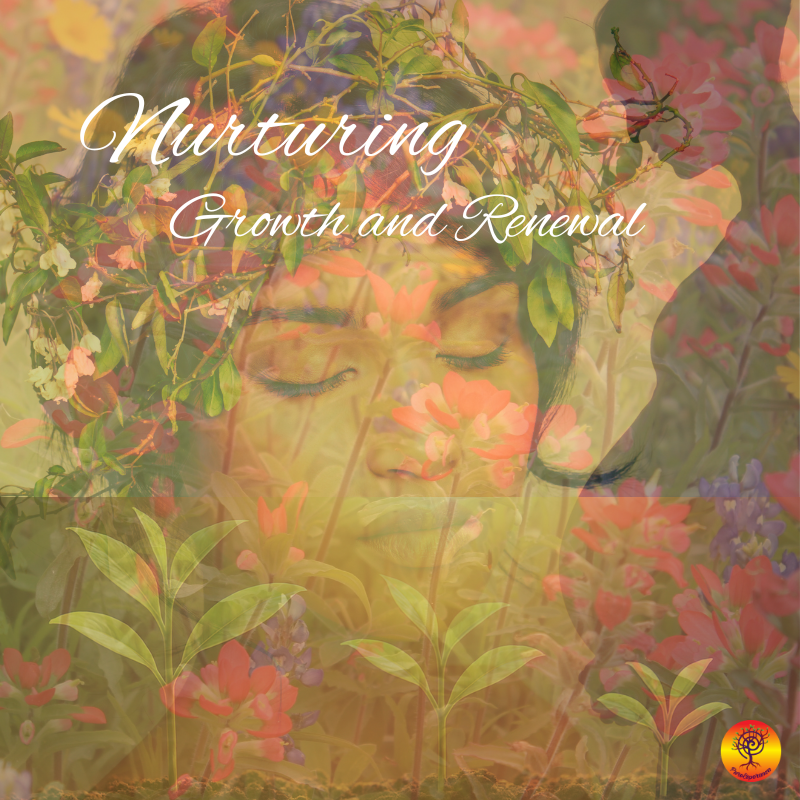 grwoth, renewal, self care, self love,